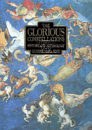 The Glorious Constellations: History and Mythology