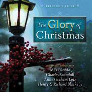 The Glory of Christmas: Collector's Edition