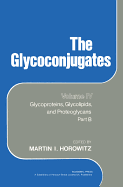 The Glycoconjugates - Horowitz, Martin I