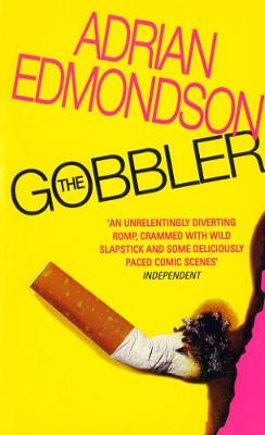 The Gobbler - Edmondson, Adrian