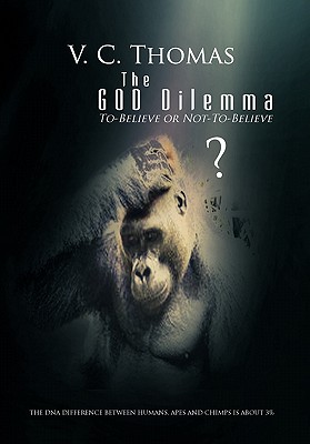 The God Dilemma - Thomas, V C