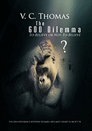 The God Dilemma