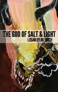The God of Salt & Light