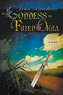 The Goddess of Fried Okra