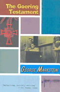 The Goering Testament - Markstein, George