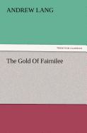 The Gold of Fairnilee