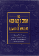 The Gold Rush Diary of Ramn Gil Navarro