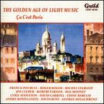 The Golden Age of Light Music: a C'est Paris