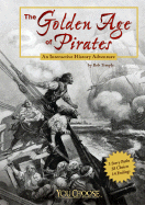 The Golden Age of Pirates: An Interactive History Adventure