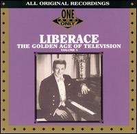 The Golden Age of Television, Vol. 1 - Liberace