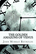 The Golden Amazons of Venus