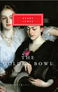 The Golden Bowl: Introduction by Denis Donoghue