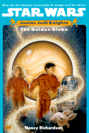 The Golden Globe: Junior Jedi Knights #1