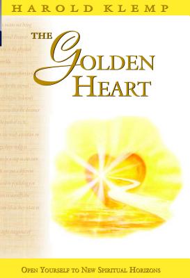 The Golden Heart - Klemp, Harold