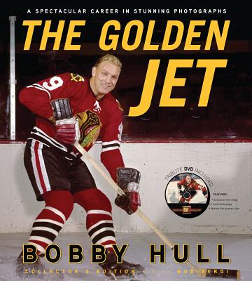 The Golden Jet - Hull, Bobby, and Verdi, Bob