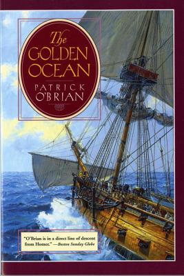 The Golden Ocean - O'Brian, Patrick