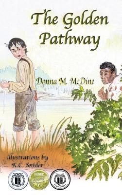 The Golden Pathway - McDine, Donna M