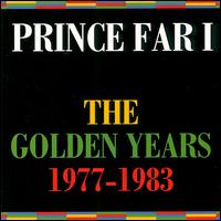 The Golden Years: 1977-1983 - Prince Far I