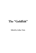 The Goldfish - Train, Arthur Cheney (Editor)