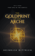 The Goldprint of the Arche