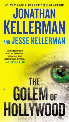 The Golem of Hollywood - Kellerman, Jonathan, and Kellerman, Jesse