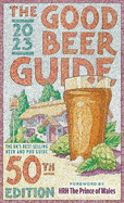 The Good Beer Guide 2023: 50th Edition