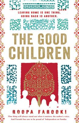 The Good Children - Farooki, Roopa