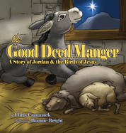 The Good Deed Manger