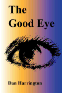 The Good Eye