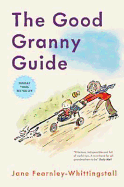 The Good Granny Guide