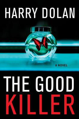 The Good Killer - Dolan, Harry