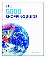 The Good Shopping Guide: Your Guide to Shopping with a Clear Conscience
