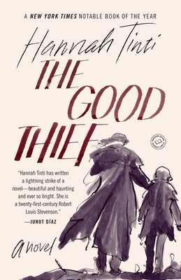 The Good Thief - Tinti, Hannah