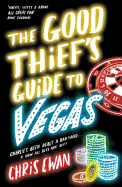 The Good Thief's Guide to Vegas