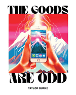 The Goods are Odd: A Comical Yet Disturbing Book