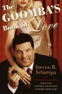 The Goomba's Book of Love - Schirripa, Steve R, and Fleming, Charles