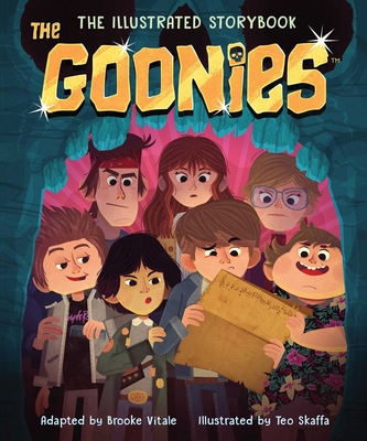 The Goonies: The Illustrated Storybook - Vitale, Brooke