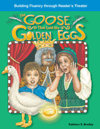 The Goose That Laid Golden Eggs