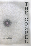 The Gospel According to H. L. Hix
