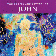 The Gospel According to John and the Johannine Letters