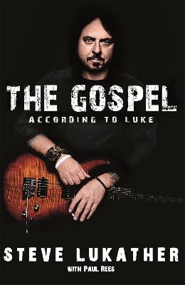 The Gospel According to Luke - Lukather, Steve, and Rees, Paul