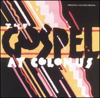 The Gospel at Colonus [Original Cast] - Original Cast Recording