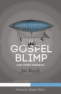 The Gospel Blimp (and Other Parables)