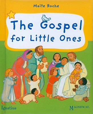 The Gospel for Little Ones - Roche, Mate