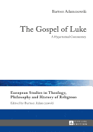The Gospel of Luke: A Hypertextual Commentary