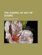 The Gospel of Out of Doors