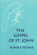 The Gospel of St. John: (Cw 103)