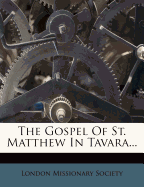 The Gospel of St. Matthew in Tavara