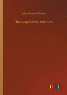 The Gospel of St. Matthew