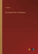 The Gospel Plan of Salvation